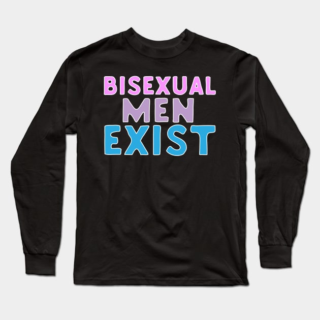 Bisexual Men Exist Long Sleeve T-Shirt by Eugenex